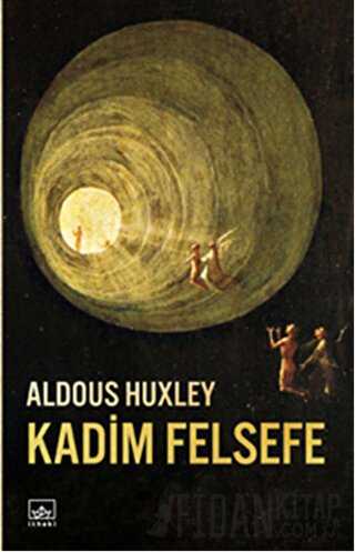 Kadim Felsefe Aldous Huxley