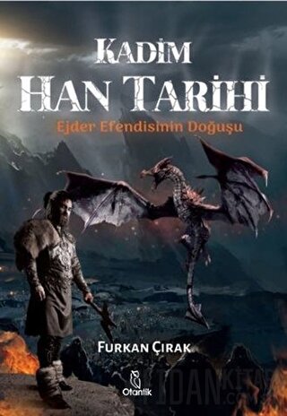 Kadim Han Tarihi Furkan Çırak