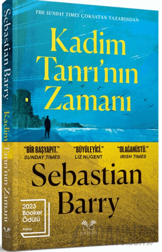 Kadim Tanrı’nın Zamanı Sebastıan Barry