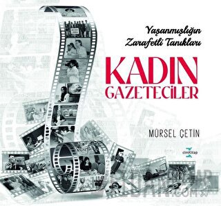 Kadın Gazeteciler Mürsel Çetin