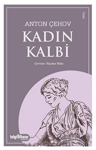 Kadın Kalbi Anton Çehov