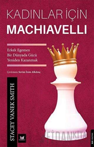 Kadınlar İçin Machiavelli Stacey Vanek Smith