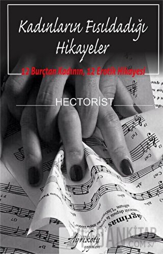 Kadınların Fısıldadığı Hikayeler Hectorist