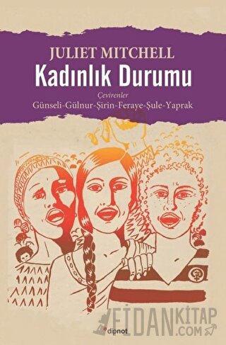 Kadınlık Durumu Juliet Mitchell