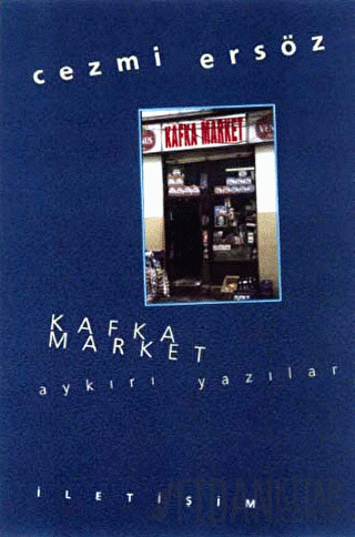 Kafka Market Cezmi Ersöz