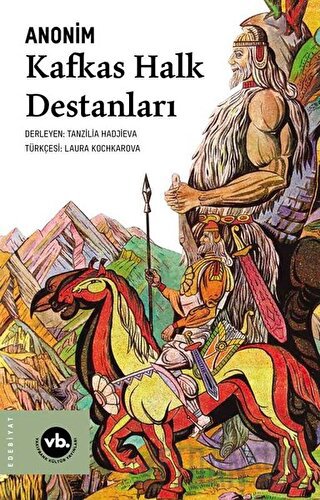 Kafkas Halk Destanları Kolektif