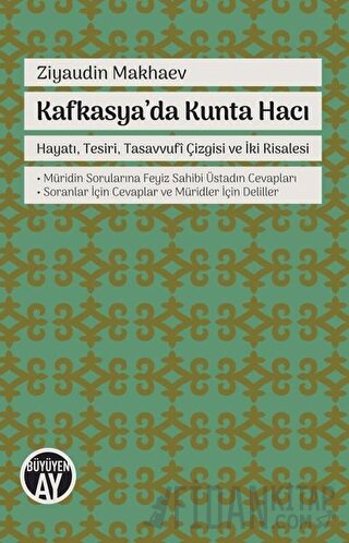 Kafkasya'da Kunta Hacı Ziyaudin Makhaev