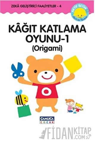 Kağıt Katlama Oyunu - 1 : Origami Kazuo Kobayashi