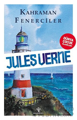 Kahraman Fenerciler Jules Verne