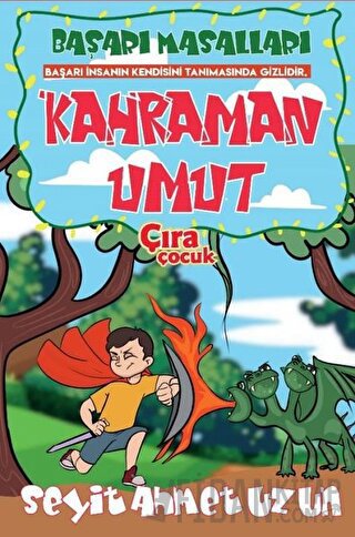 Kahraman Umut Seyit Ahmet Uzun