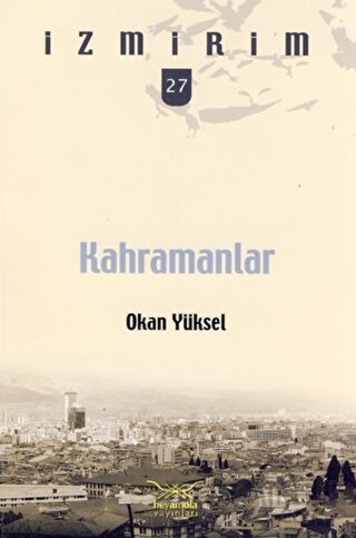 Kahramanlar Okan Yüksel