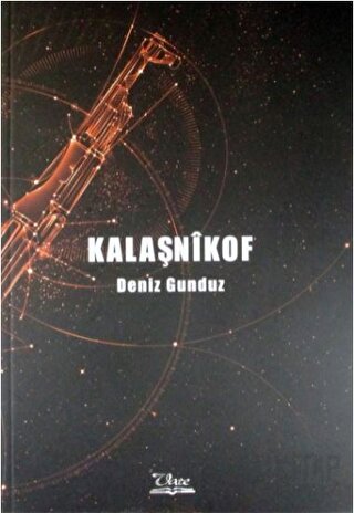 Kalaşnikof Deniz Gunduz