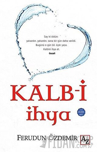 Kalb-i İhya Ferudun Özdemir