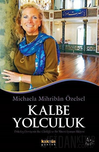 Kalbe Yolculuk Michaela Mihriban Özelsel