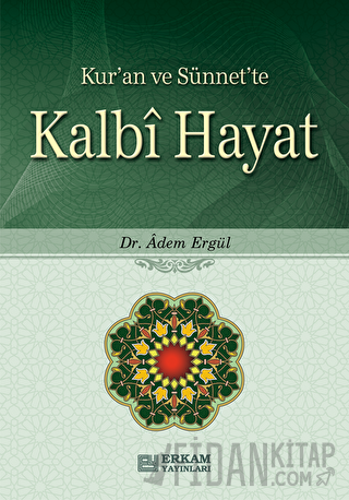 Kalbi Hayat Adem Ergül