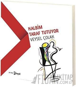 Kalbim Taraf Tutuyor Veysel Çolak