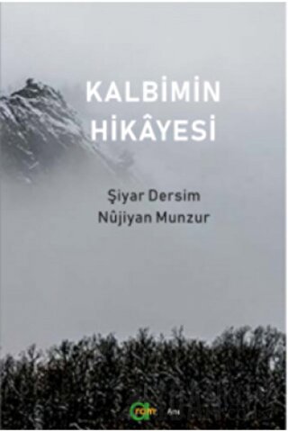 Kalbimin Hikayesi Nüjiyan Munzur