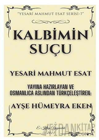 Kalbimin Suçu Yesari Mahmut Esat