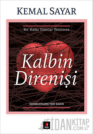 Kalbin Direnişi Kemal Sayar