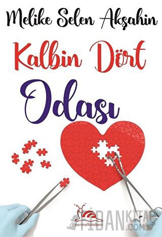 Kalbin Dört Odası Melike Selen Akşahin