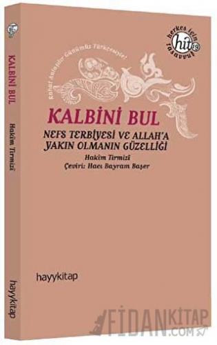 Kalbini Bul Hakim Tirmizi