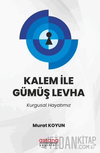 Kalem İle Gümüş Levha Murat Koyun