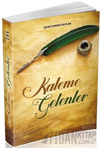 Kaleme Gelenler Şuuri Cankut Saylan