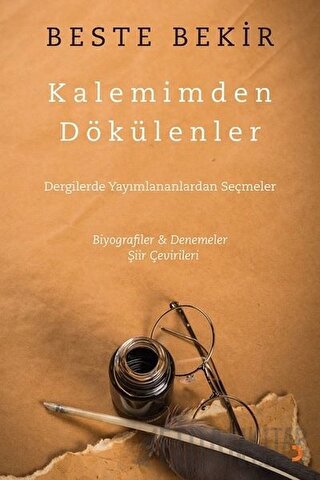 Kalemimden Dökülenler Beste Bekir