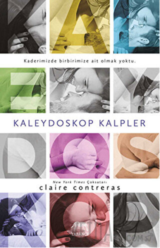 Kaleydoskop Kalpler Claire Contreras