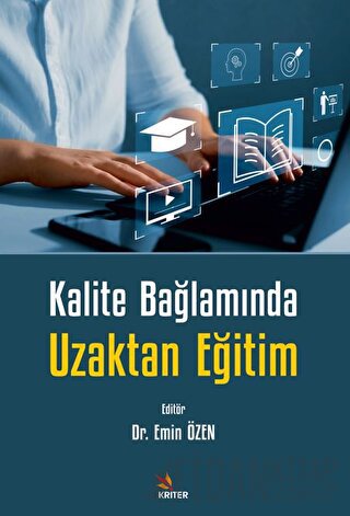 Kalite Bağlamında Uzaktan Eğitim Emin Özen