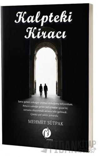 Kalpteki Kiracı Mehmet Sütpak