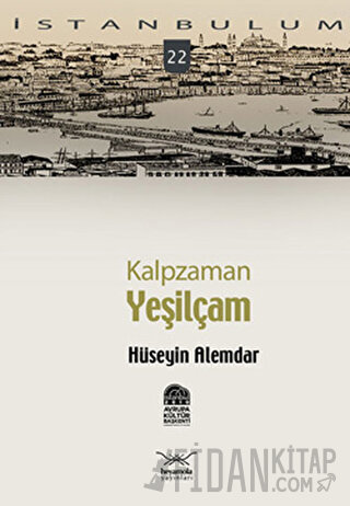 Kalpzaman Yeşilçam Hüseyin Alemdar