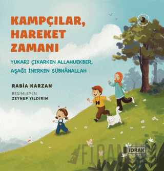 Kampçılar, Hareket Zamanı Rabia Karzan