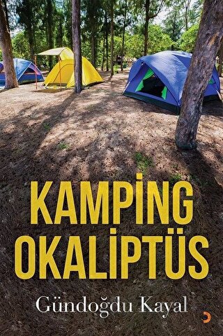 Kamping Okaliptüs Gündoğdu Kayal