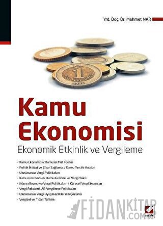 Kamu Ekonomisi Ekonomik Etkinlik ve Vergileme Mehmet Nar