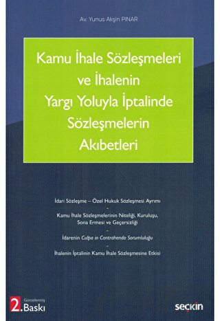 Kamu İhale Sözleşmeleri ve İhalenin Yargı Yoluyla İptalinde Sözleşmele