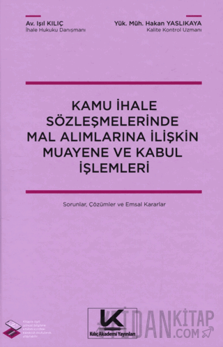 Kamu ihale Sözleşmelerinde Mal Alımlarına İlişkin Muayene ve Kabul İşl