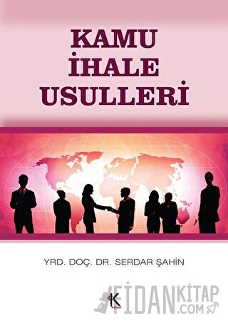 Kamu İhale Usulleri Serdar Şahin