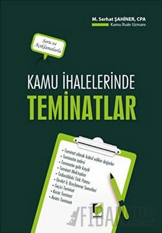 Kamu İhalelerinde Teminatlar Melih Serhat Şahiner