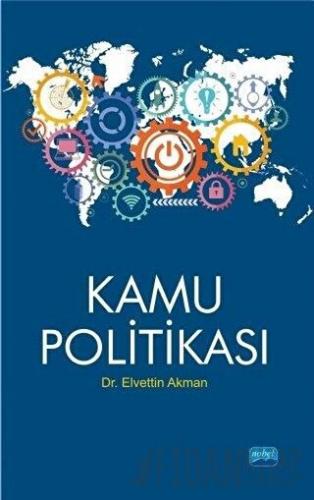 Kamu Politikası Elvettin Akman