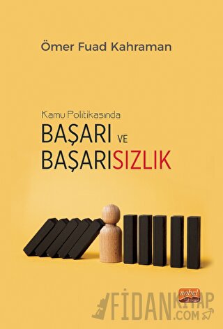 Kamu Politikasında Başarı ve Başarısızlık - Türkiye’nin Yenilenebilir 