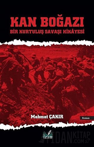 Kan Boğazı Mehmet Çakır