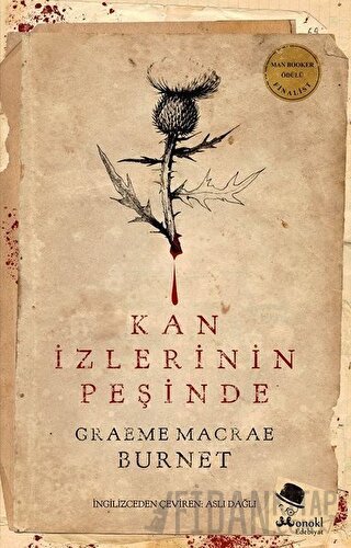 Kan İzlerinin Peşinde Graeme Macrae Burnet