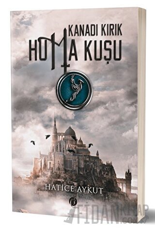 Kanadı Kırık Hüma Kuşu Hatice Aykut