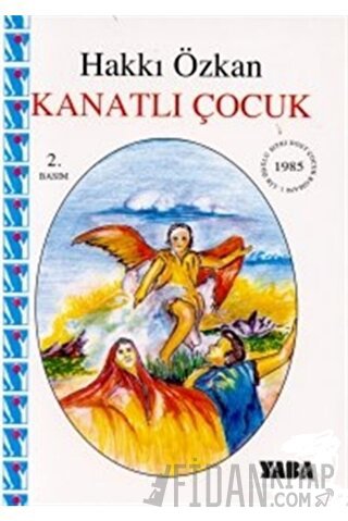 Kanatlı Çocuk Hakkı Özkan