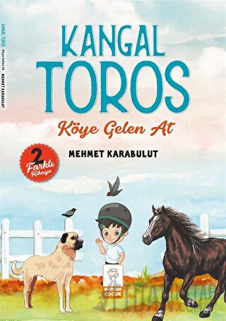 Kangal Toros - Köye Gelen At Mehmet Karabulut