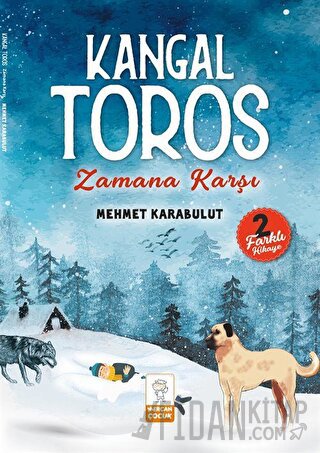 Kangal Toros - Zamana Karşı Mehmet Karabulut