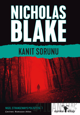 Kanıt Sorunu – Nigel Strangeways Serisi 1 Nicholas Blake