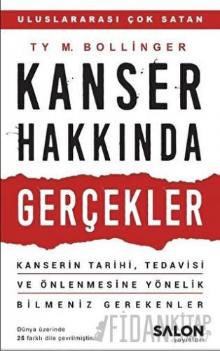 Kanser Hakkında Gerçekler Ty M. Bollinger