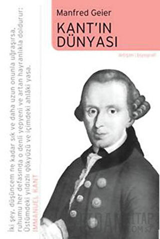 Kant’ın Dünyası Manfred Geier